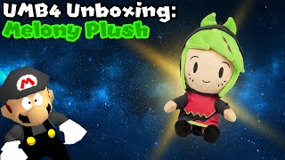 UMB4 Unboxing: Melony Plush!