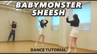 [eng sub] BABYMONSTER (베이비몬스터) SHEESH (쉬시)ㅣ안무 배우기ㅣDANCE TUTORIAL MIRRORED ㅣ거울모드