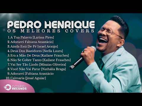Pedro Henrique | Os Melhores Covers [Coletânea Vol. 5]