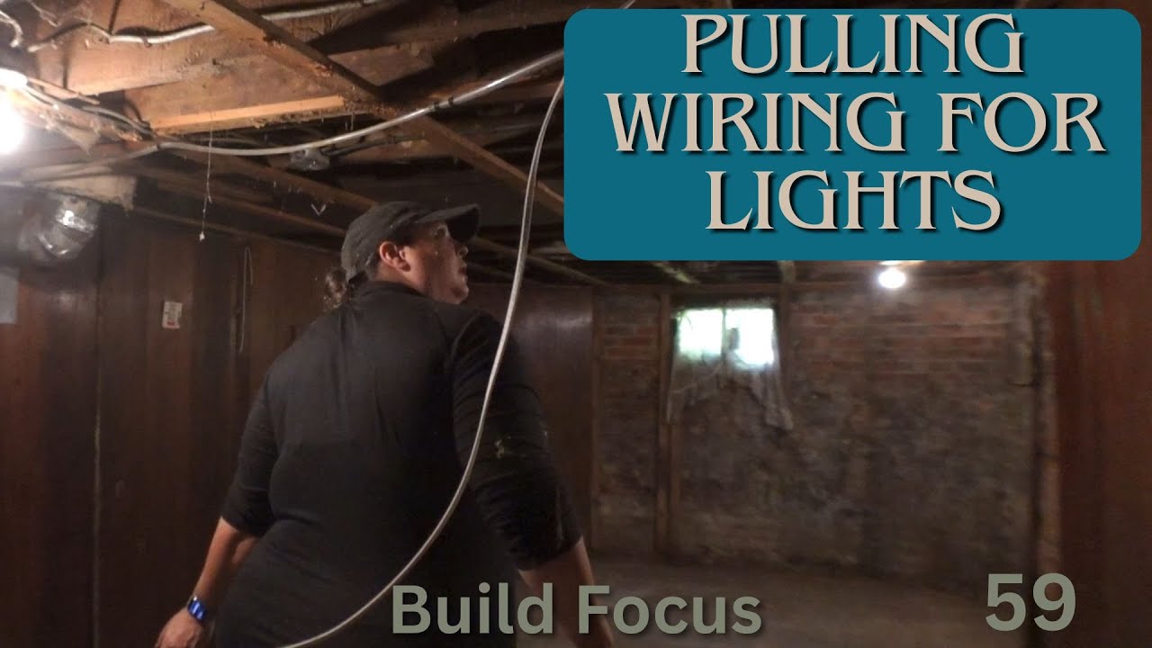 59 Rewiring - Bringing New Light to an Old Home – One Woman DIY Renovation – Build Focus