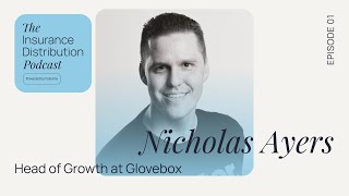 How AI Is Changing Insurance Distribution with Nicholas Ayers | TID #1