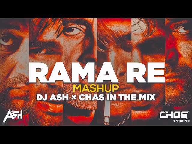 Rama Re (Mashup Remix) DJ Ash x Chas In The Mix | Trending Mix | Kaante | Dance Sutra 19 class=