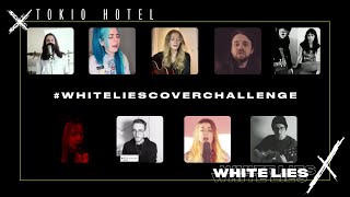 Tokio Hotel - White Lies Cover Challenge (#WhiteLiesCoverChallenge)