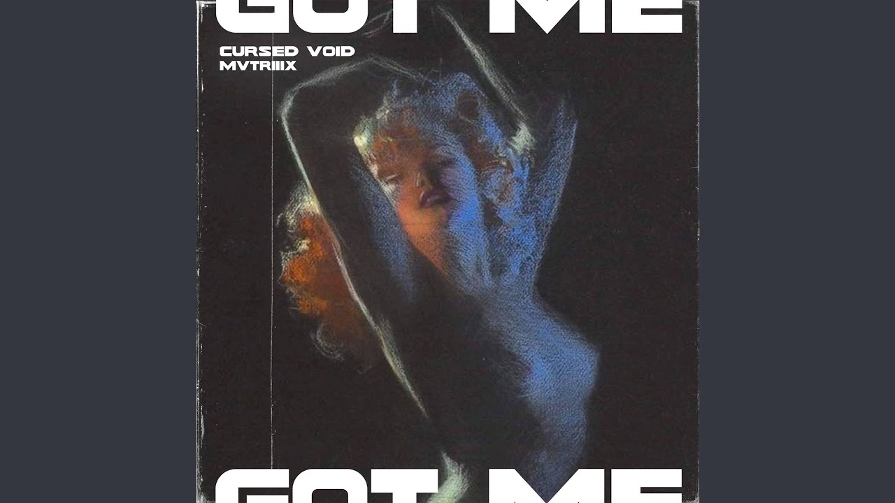 Watch GOT ME on YouTube Watch GOT ME on YouTube