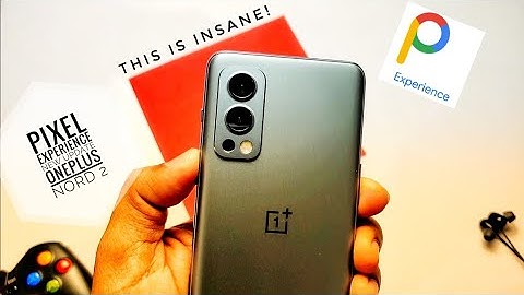 New Update Pixel Experience OnePlus Nord 2 March 2022: This is Insane!