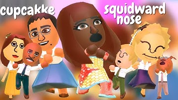 tomodachi life cupcakke - squidward nose