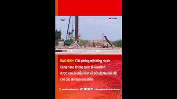 GPMB DỰ ÁN SÂN BAY GIA BÌNH ĐƯỢC XEM LÀ ĐIỂN HÌNH VỀ TIẾN ĐỘ THU HỒI ĐẤT CHO CÁC DỰ ÁN TRỌNG ĐIỂM