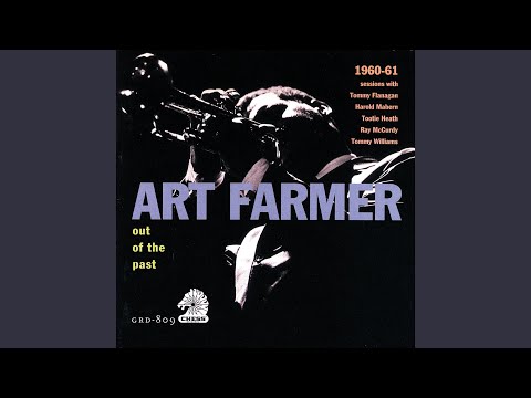 Putar Goodbye, Old Girl - Art Farmer