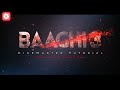 BAAGHI 3 Movie Trailer In Kinemaster || Free Intro Tutorial || Pixellab || Technical Bibhash Pro