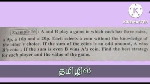 Dominance property/Game theory/RMT/OR/MIXED STRATEGY/EXAMPLE PROBLEM/Thanga kanitham