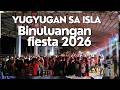 BRGY BINULUANGAN ANNUAL FIESTA 2026# Powered by SOUNDTECH