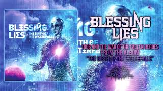 BLESSING LIES - 1986 AND THE WAR OF THE FALLEN HEROES