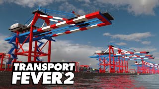 Transport Fever 2 [Modvorstellung] Internationaler Containerhafen