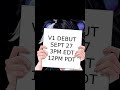 DO YOU REMEMBER (that debut is coming?)