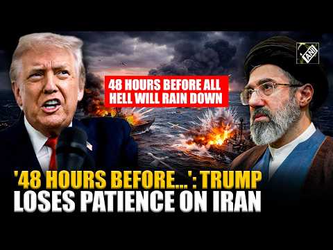 Trump says Iran has 48 hours to make deal or face ‘hell’