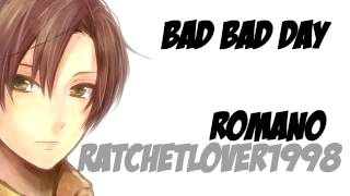 [APH] ~Romano~Bad Bad Day @RatchetLover1998