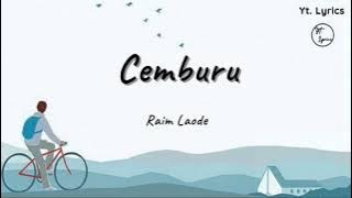 Cemburu - Raim Laode ( Unofficial Lyric )