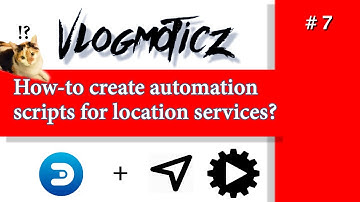 How-to create automation scripts in Domoticz for location services? 🔥 🔥 🔥