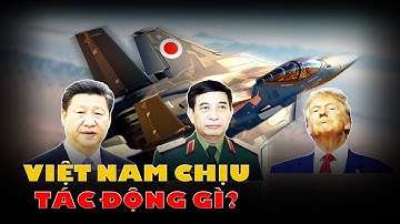F-35 Nhật Bản tạo ra 2 vòng tác động bí ẩn: Việt Nam chịu ảnh hưởng thế nào? | PHÂN TÍCH
