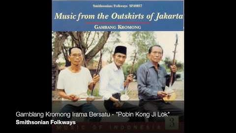 Gambang Kromong Irama Bersatu - "Pobin Kong Ji Lok" [Official Audio]
