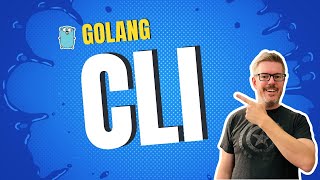 Create a CLI using Golang