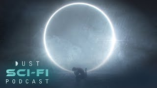 SciFi Podcast 'HORIZONS' | Episode 2: Pendulum | DUST