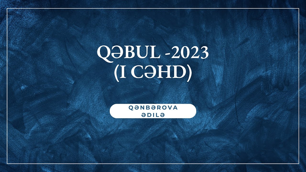 Qəbul 2023 - I cəhd Məntiq suallarının izahı