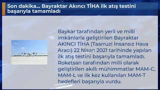 Son Dakika... Bayraktar Akıncı Ti̇ha Ilk Atış Testini Başarıyla Tamamladı