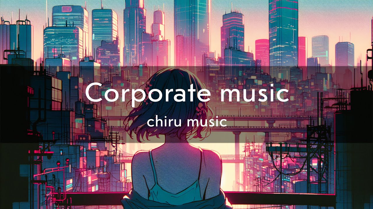 Corporate music repeat ↪️ 4K A playlist to improve your concentration