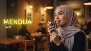 Astrid - Mendua (Cover By Mainawa)