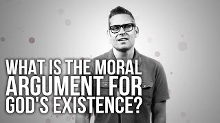 502. What Is The Moral Argument For God's Existence?