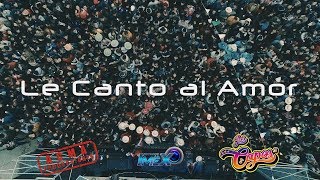 Video thumbnail of "Agrupación Los Capos Int. - Le canto al Amor ® LIVE PERFORMANCE"