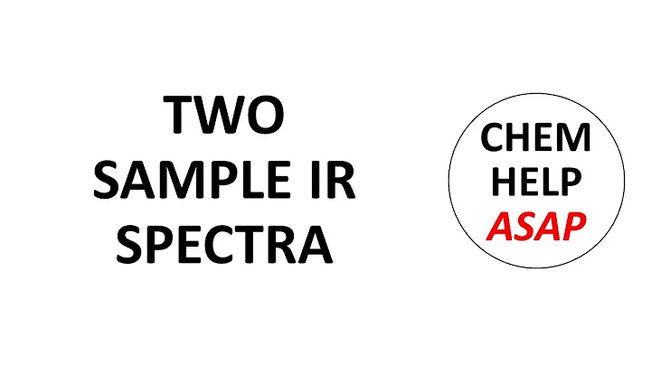 interpretation of two sample infrared spectra
