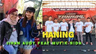 JIHAN AUDY - HANING DIKENDANGI MUTIK NIDA LIVE D'RADJA JEPARA chords