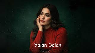 Yalan Dolan - Eylülzede