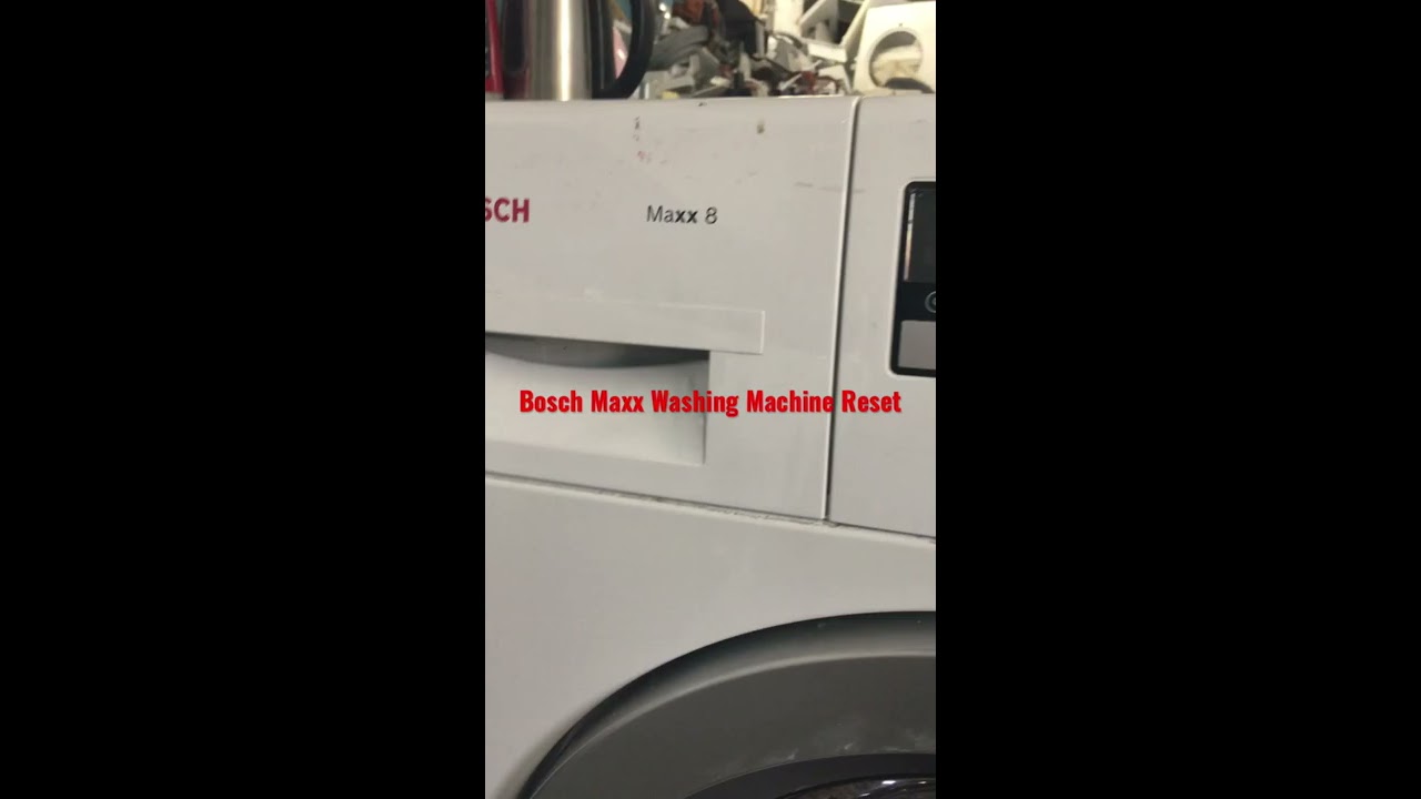 Bosch Maxx Reset