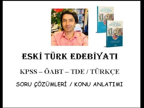 KPSS ÖABT TDE-Türkçe (Eski Türk Edebiyatı) Konu Anlatımları (Beyit Çevirisi) 1