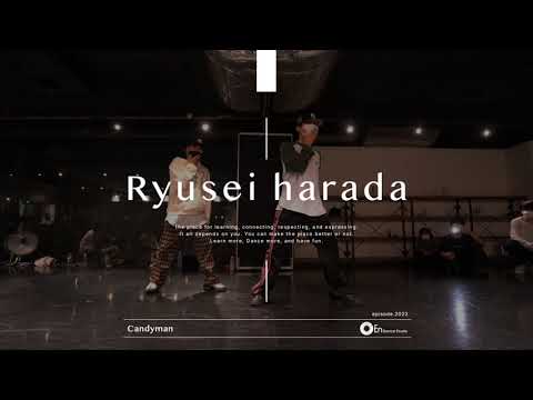 Ryusei harada " Candyman / Zedd & Aloe Blacc "@En Dance Studio SHIBUYA