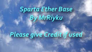 Sparta Ether Base