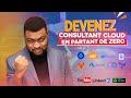 Devenez consultant cloud en partant de zro  cursus complet