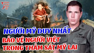 Cả Thế Giới Thán Phục Người Phi Công Dám Chĩa Súng Vào ĐỒNG ĐỘI KHÁT MÁU Trong Thảm Sát Mỹ Lai