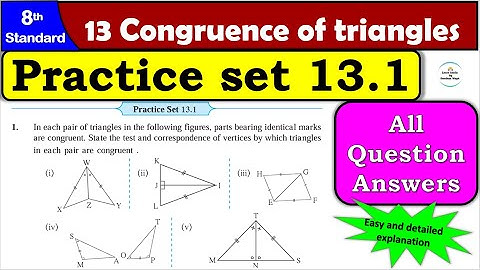 Practice Set 13.1 | Class 8 | Chapter 13 Congruence of Triangles | Maths | All Question Answers
