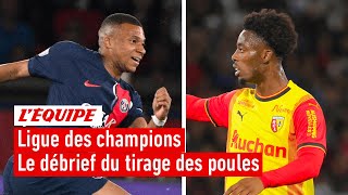 Ligue des champions - Le PSG dans le groupe de la mort, Lens chanceux : le débrief du tirage