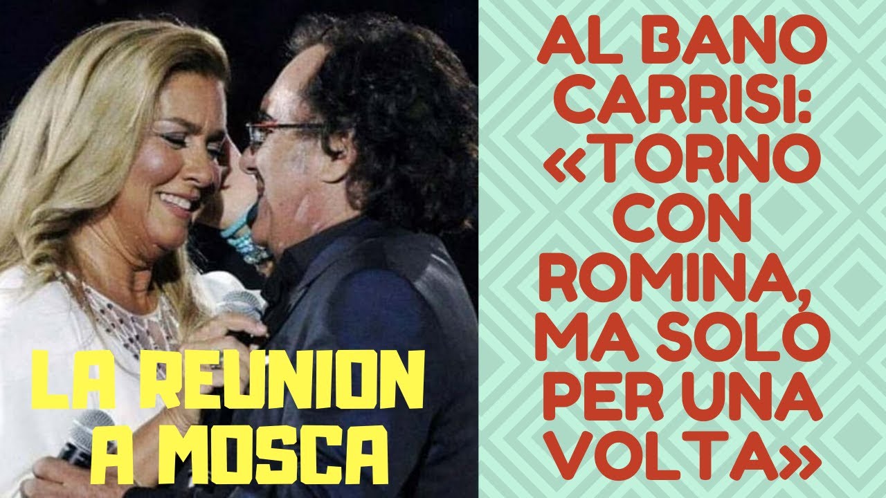 L'INTERVISTA A MOSCA * AL BANO CARRISI: «TORNO CON ROMINA, MA SOLO PER UNA VOLTA»