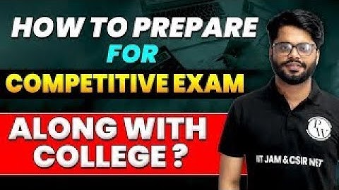 How to prepare for Competitive Exam along with college? |#exampreparation#competetiveexampreparation