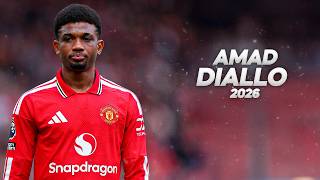 Amad Diallo - Full Season Show - 2026ᴴᴰ