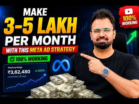 Make 3-5 Lakh Per Month With this Meta Ad Strategy | 100% Working