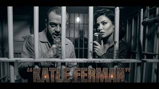 Katle Ferman (Dönmüyo Dünya) - Anatolian Aı Vocals