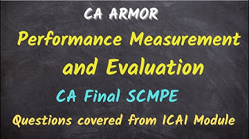 Performance measurement and evaluation Questions from ICAI Module by CA Rahul Panchal