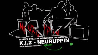 K.I.Z - Neuruppin mit Songtext